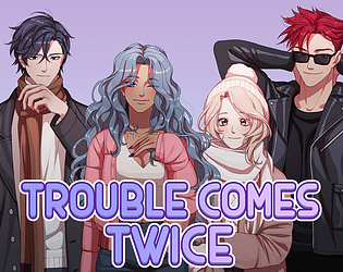 Trouble Comes Twice by Foxglove Games FREE PC 1.0 APK v1.0 Download for Android