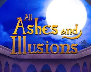 All Ashes and Illusions by ebi-hime APK 1.01 APK v1.01 Download for Android