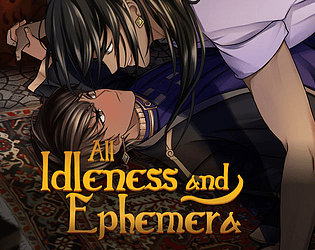 All Idleness and Ephemera by ebi-hime APK 1.0 APK v1,0 Download for Android