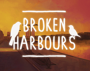 Broken Harbours by Dawn Chorus FULL APK 1.4 APK v1.4 Download for Android